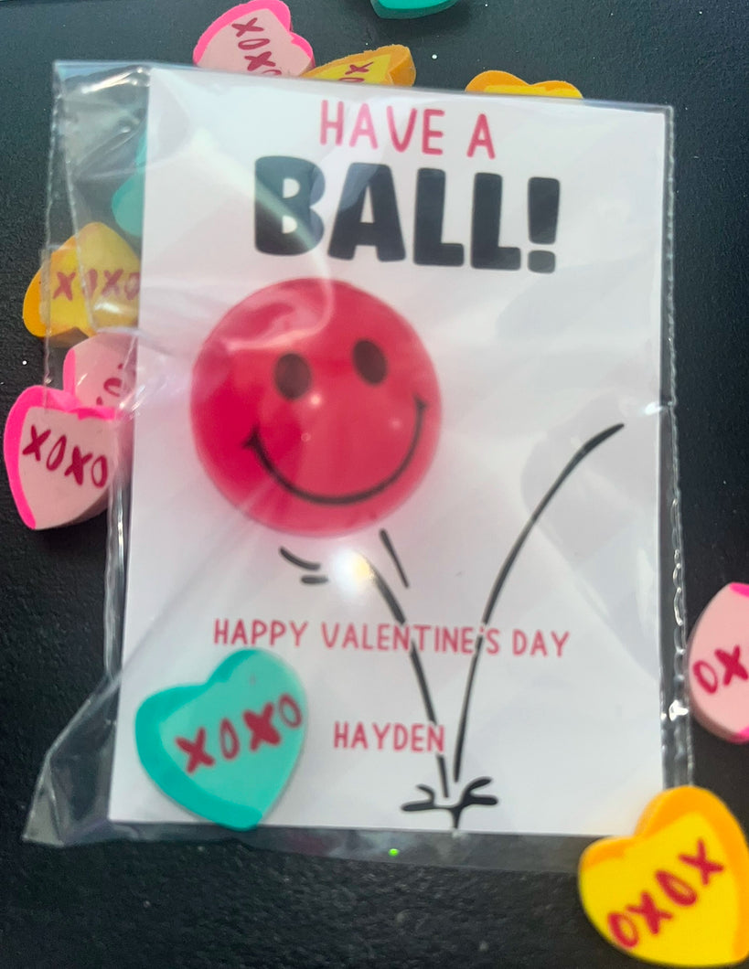 Have a ball valentines