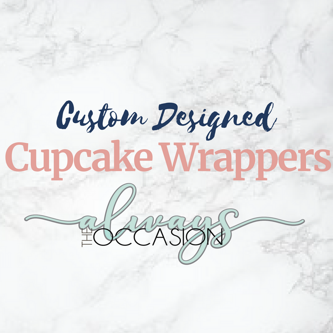 Custom Cupcake Wrappers