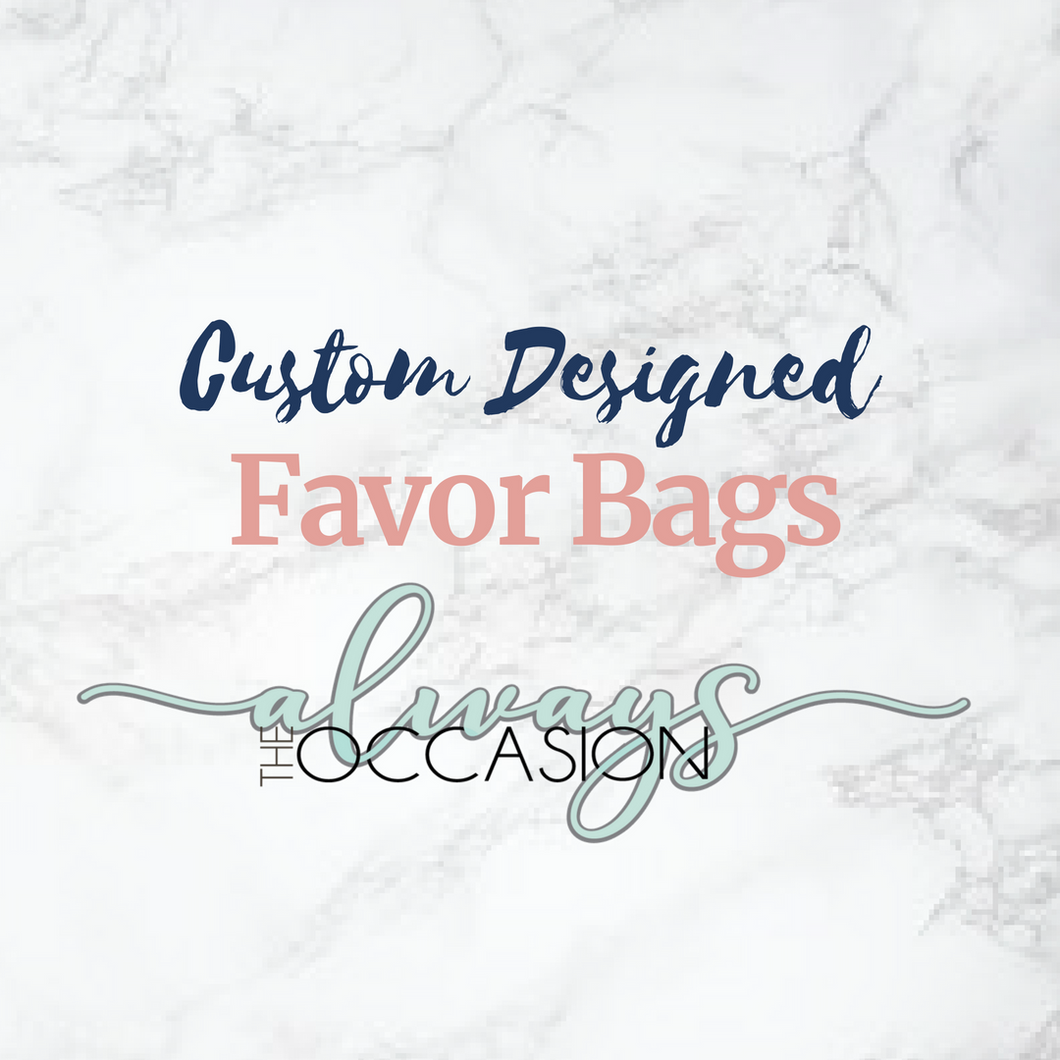 Favor Bags - Custom