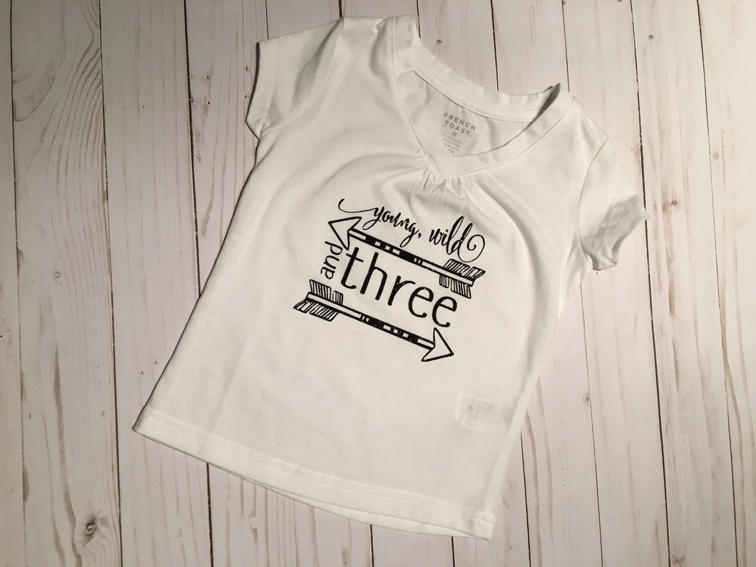 Young, wild and three shirt